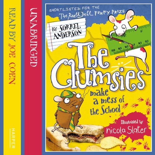 Cover of The Clumsies Make a Mess of the School