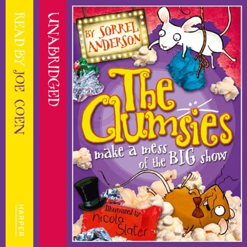 Cover of THE CLUMSIES MAKE A MESS OF THE BIG SHOW