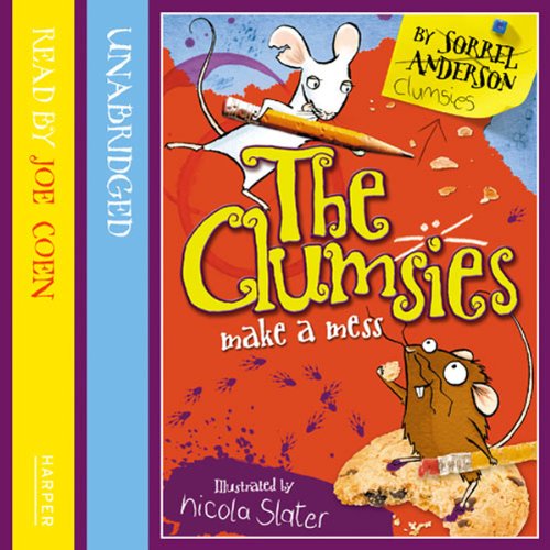 Cover of The Clumsies Make A Mess