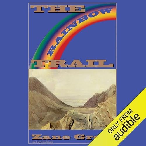 Cover of The Rainbow Trail