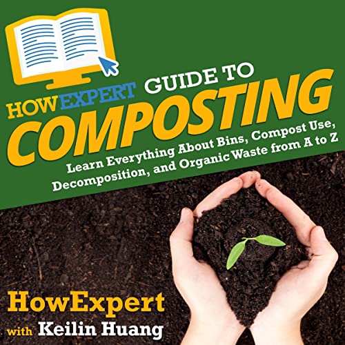 Cover of HowExpert Guide to Composting