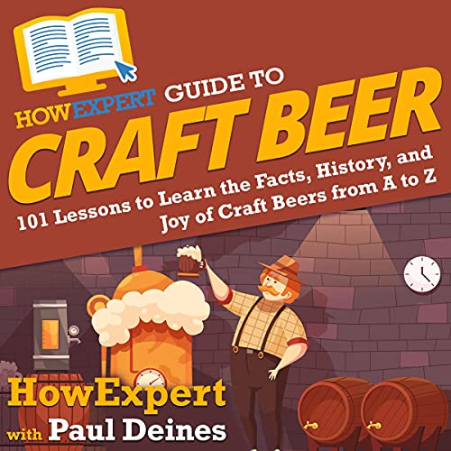 Cover of HowExpert Guide to Craft Beer