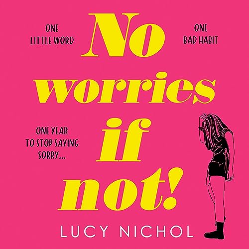 Cover of No Worries If Not!
