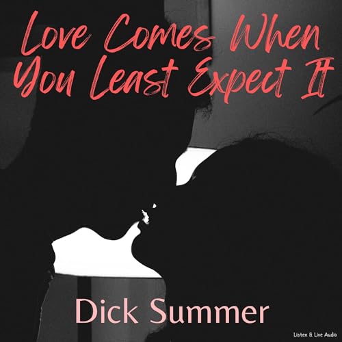 Cover of Love Comes When You Least Expect It