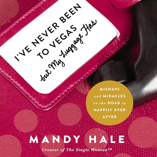 Cover of I've Never Been to Vegas, but My Luggage Has