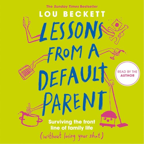 Cover of Lessons from a Default Parent