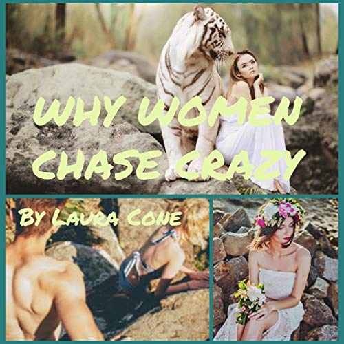 Cover of Why Women Chase Crazy