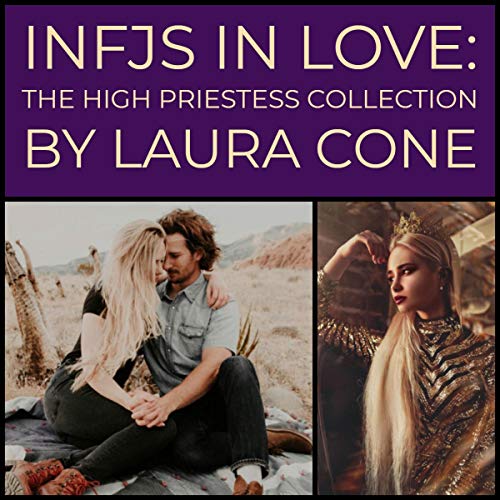Cover of INFJs In Love: The High Priestess Collection