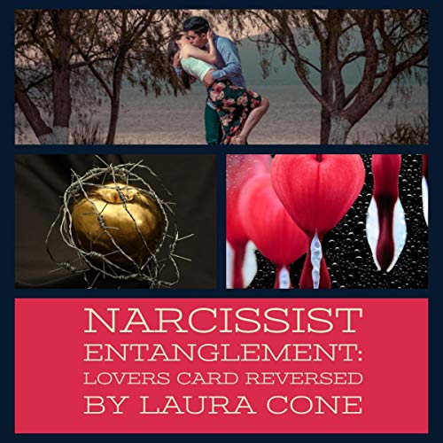 Cover of Narcissist Entanglement: Lovers Card Reversed