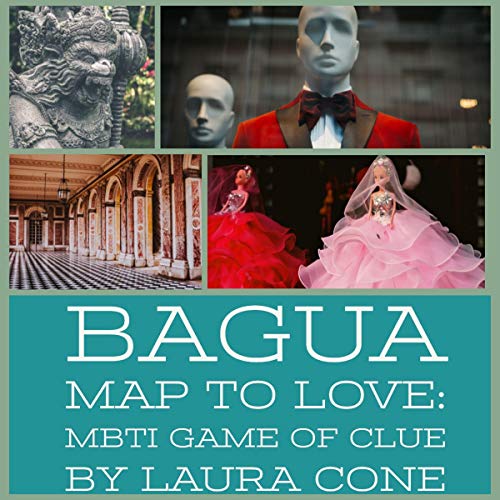 Cover of Bagua Map to Love: MBTI Game of Clue