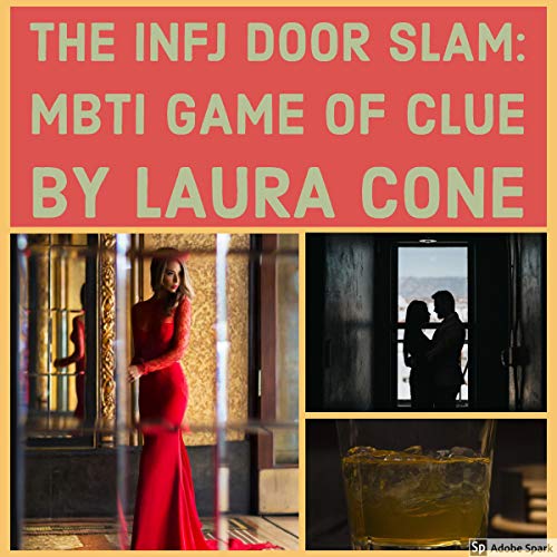 Cover of The INFJ Door Slam: MBTI Game of Clue