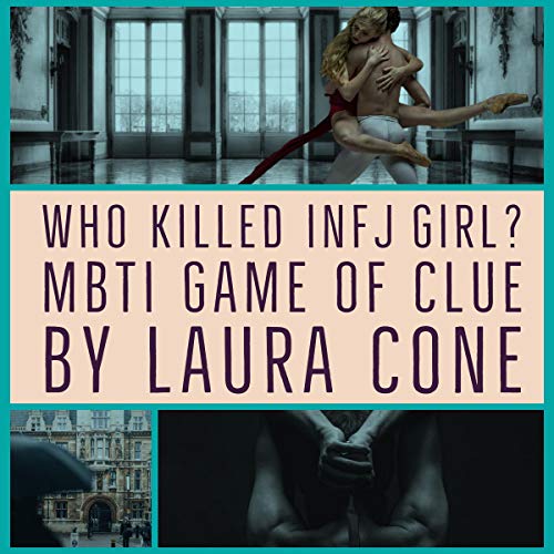 Cover of Who Killed INFJ Girl?