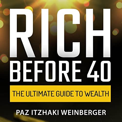 Cover of Rich Before 40