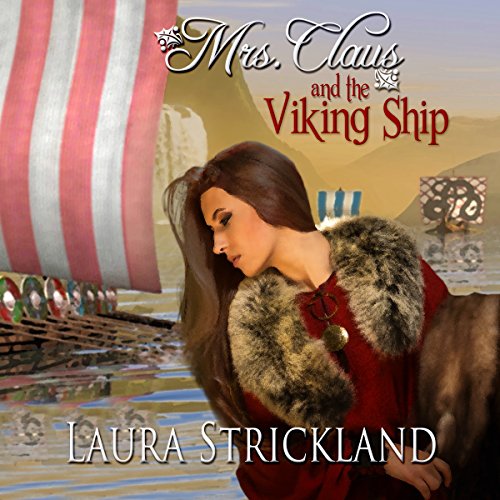 Cover of Mrs. Claus and the Viking Ship