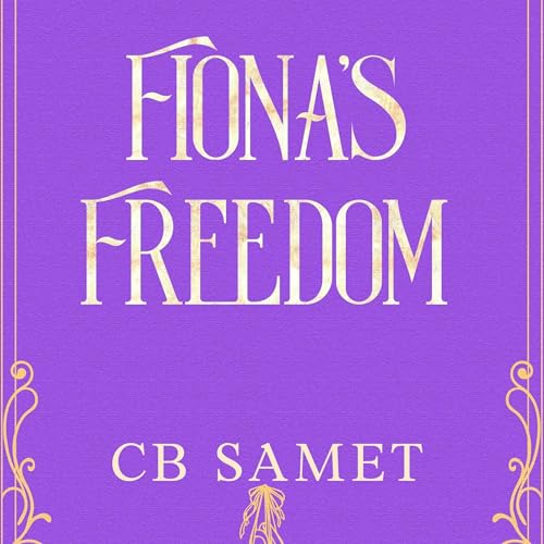 Cover of Fiona’s Freedom
