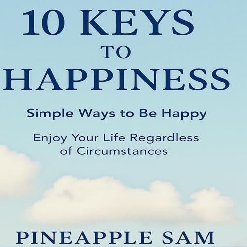 Cover of The 10 Keys to Happiness