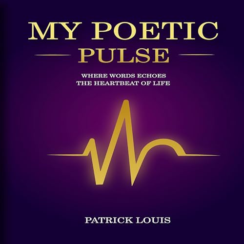 Cover of My Poetic Pulse