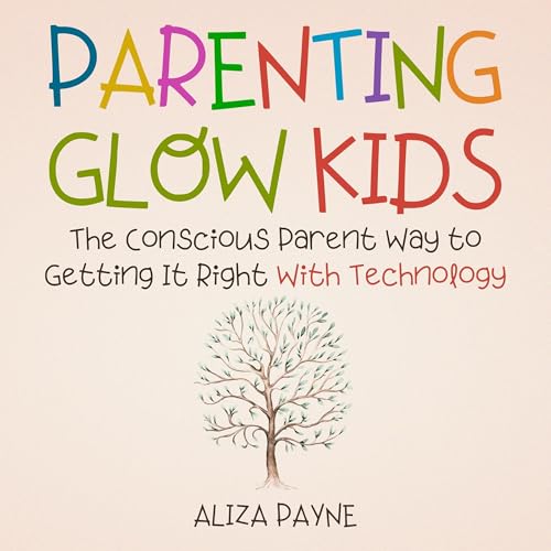 Cover of Parenting Glow Kids