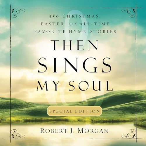 Cover of Then Sings My Soul Special Edition