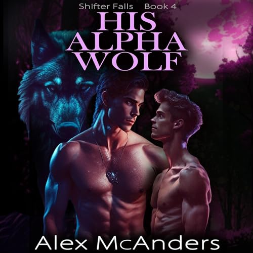 Cover of His Alpha Wolf