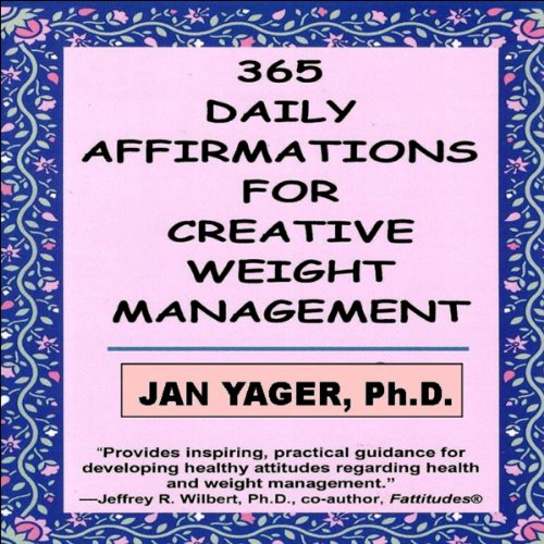 Cover of 365 Daily Affirmations for Creative Weight Management