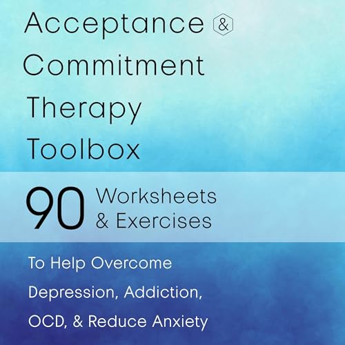 Cover of Acceptance and Commitment Therapy Toolbox