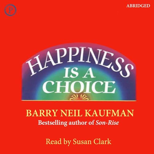 Cover of Happiness Is a Choice