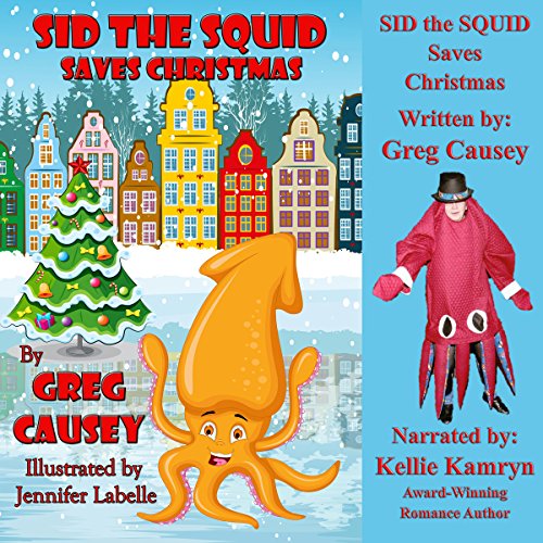 Cover of Sid the Squid Saves Christmas