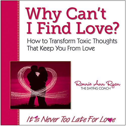 Cover of Why Can't I Find Love?