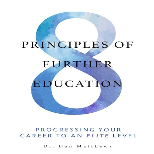 Cover of 8 Principles of Further Education