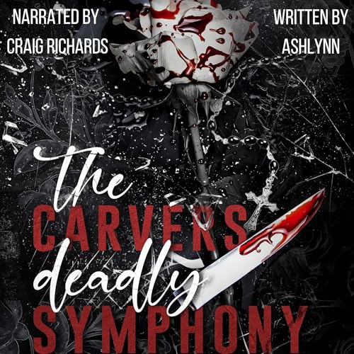 Cover of The Carvers Deadly Symphony, Part 1