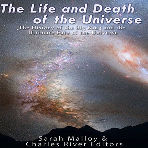 Cover of The Life and Death of the Universe