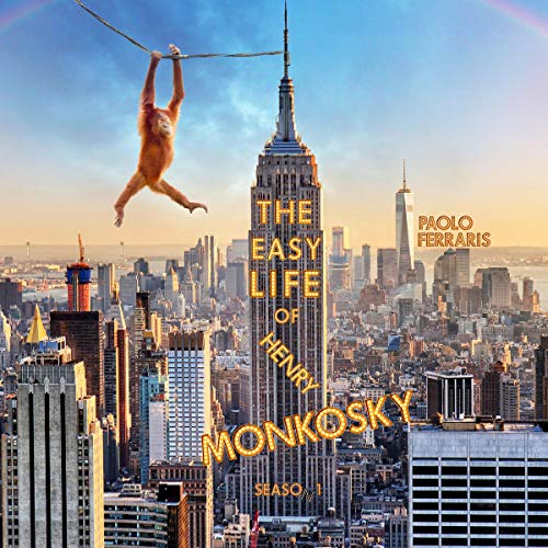 Cover of The Easy Life of Henry Monkosky