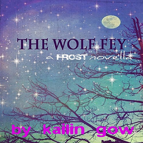 Cover of The Wolf Fey Novelette