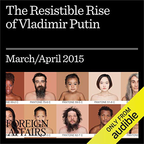 Cover of The Resistible Rise of Vladimir Putin