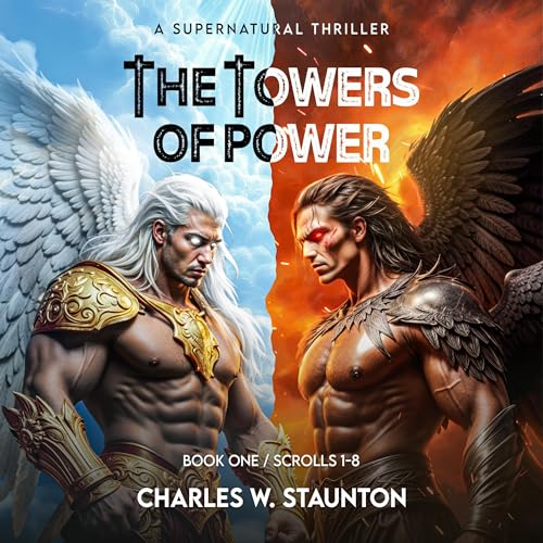 Cover of The Towers of Power: The Antichrists/Scrolls 1- 8