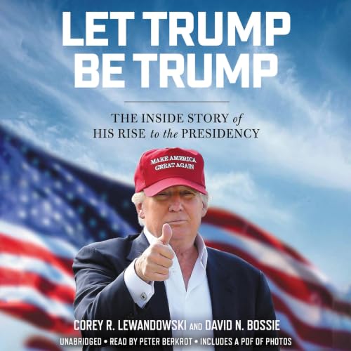Cover of Let Trump Be Trump