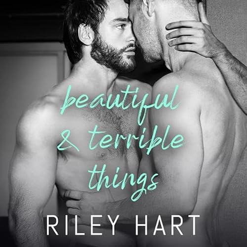 Cover of Beautiful and Terrible Things