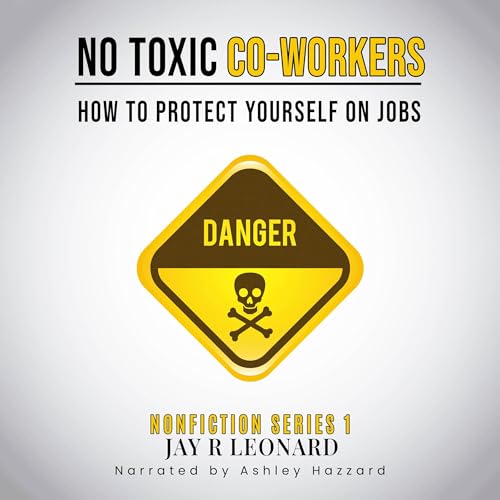Cover of No Toxic Co-Workers