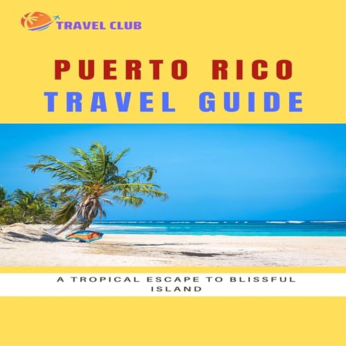 Cover of Puerto Rico Travel Guide
