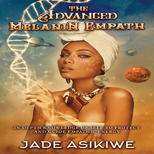 Cover of The Advanced Melanin Empath