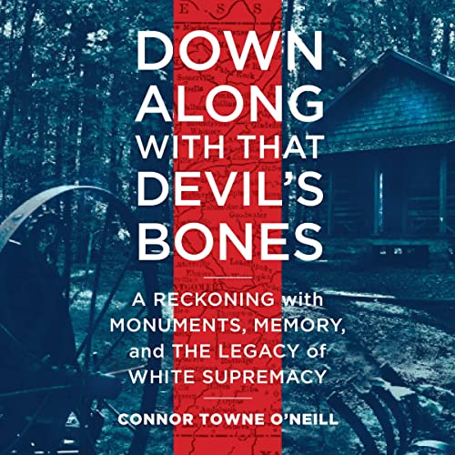 Cover of Down Along with That Devil's Bones