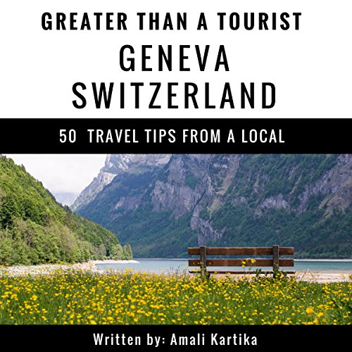 Cover of Greater Than a Tourist: Geneva, Switzerland