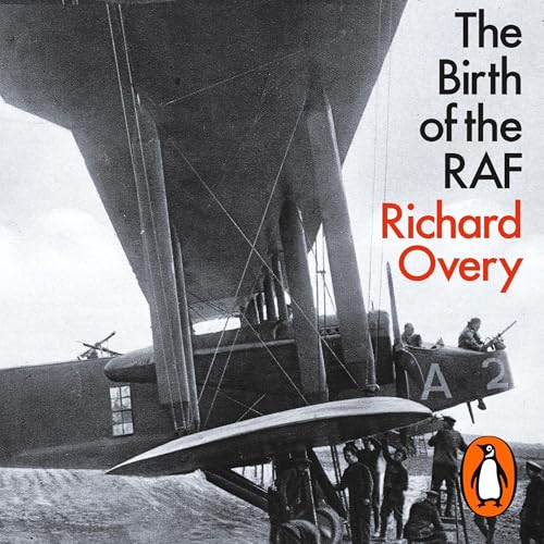 Cover of The Birth of the RAF, 1918