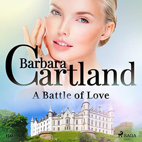 Cover of A Battle of Love (Barbara Cartland's Pink Collection 150)