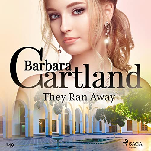 Cover of They Ran Away (Barbara Cartland's Pink Collection 149)