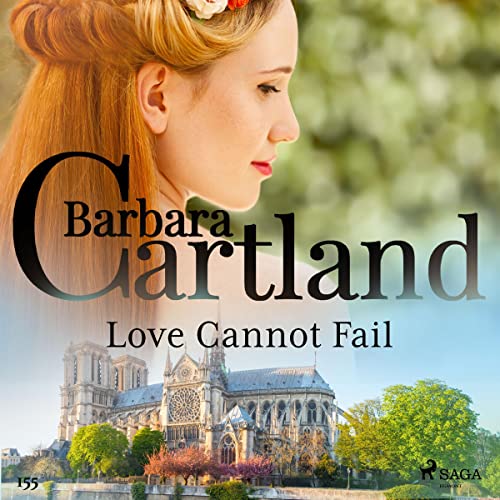 Cover of Love Cannot Fail (Barbara Cartland's Pink Collection 155)