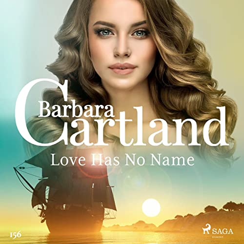 Cover of Love Has No Name (Barbara Cartland's Pink Collection 156)
