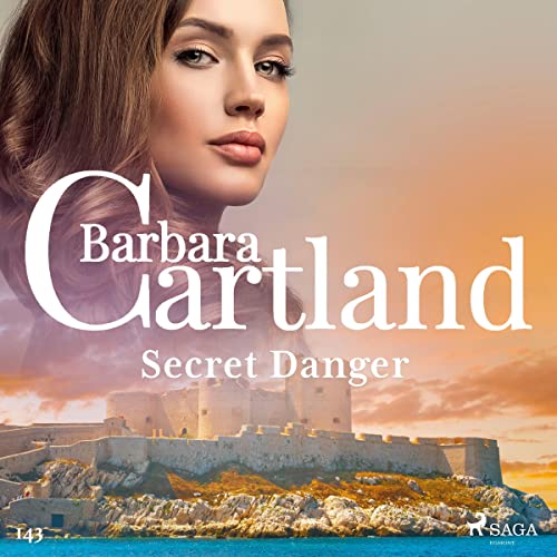 Cover of Secret Danger (Barbara Cartland's Pink Collection 143)