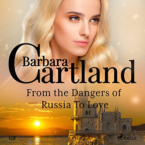 Cover of From the Dangers of Russia To Love